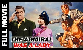 The Admiral Was a Lady (1950) | Romantic Comedy Film | Edmond O'Brien, Wanda Hendrix, Rudy Vallee