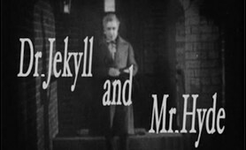 Dr. Jekyll and Mr. Hyde (1920) [Silent Movie] [Horror]