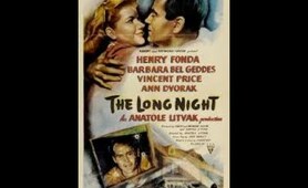 The Long Night 1947 720p | FULL MOVIE