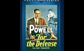 For the Defense (1930) William Powell | Crime, Drama