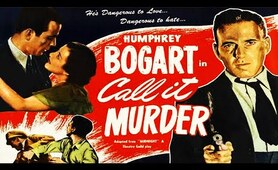 Call it Murder AKA Midnight 1934 | Classic Crime Noir | Humphrey Bogart | Full Movie HD