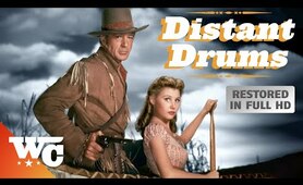 Distant Drums | Full 1950s Western Movie | Gary Cooper, Mari Aldon | Restored In Full HD | WC